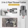 Review of Generic Internal and External Pipe Threading Tool for PVC Pipes